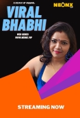 Viral Bhabhi (2023) NeonX Short Film Download