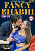 Fancy Bhabhi 2024 ShowHit Short Film Download