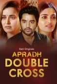 Apradh Double Cross 2024 Ratri Hindi Short Film Download