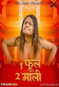 Ek Phool Do Maali 2025 Uncutadda Short Film Download