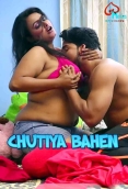 Chutiya Bahen (2021) Lovemovies Hot Short Film