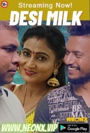 Desi Milk (2023) Hindi NeonX Short Film Watch Online (2023)