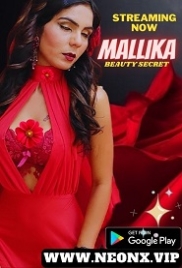 Mallika (Beauty Secret) (2023) NeonX Short Film Watch Online (2024)