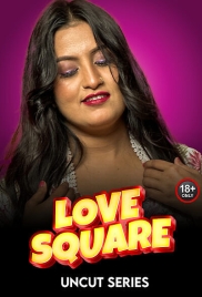 Love Square 2024 MeetX Uncut Short Film Download (2024)
