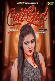 Call Girl 2024 Fukrey Hindi Short Film Download (2024)