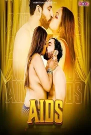 Aids 2024 AddaTv Short Film Download (2024)