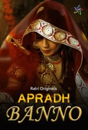 Apradh Banno 2024 Ratri Hindi Short Film Download (2024)