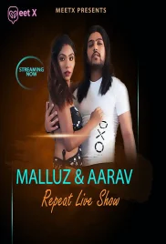 Malluz And Aarav 2024 MeetX Short Film Download (2024)