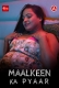 Maalkeen Ka Pyaar (2023) Kotha App Short Film Watch Online