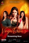 Virgin Bahus (2023) Cineprime S01E01T03 Web Series Watch Online