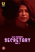 Secretary (2023) S01 Part 2 Ullu Web Series Watch Online