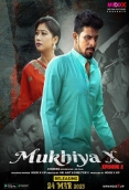 Mukhiya X (2023) MoodX S01E03 Web Series Watch Online