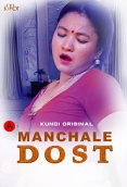 Manchale Dost (2023) KundiApp S01E01T02 Web Series Watch Online