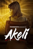 Akeli (2023) PrimeShots S01E01 Web Series Watch Online
