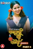 Matkani Ke Matke (2023) RabbitMovies S02 Part 2 Web Series Watch Online