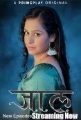 Jaal (2024) PrimePlay S01E04T06 Web Series Watch Online