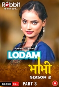 Lodam Bhabhi (2024) S02 Part 3 RabbitMovies Hindi Web Series Download