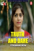 Truth And Dare (2024) S01E01T02 Look Web Series Download