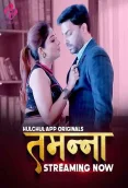 Tammana 2024 Hulchul S01E01T06 Web Series Download