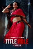 Title Role 2025 Hindi S02E01T03 Ratri Web Series Download