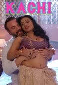 Kachi (2025) Bullapp S01E05T06 Web Series Download