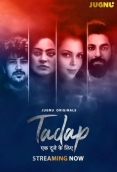 Tadap Ek Duje Ke Liye (2025) Jugnu S01 E01-02 Web Series
