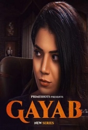 Gayab (2022) S01E01T02 PrimeShots Web Series Watch Online (2023)