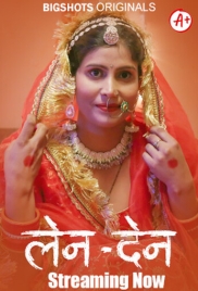 LenDen (2024) BigShots S01E07T08 Web Series Watch Online (2024)