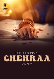 Chehraa (2024) S01 Part 2 Ullu Web Series Watch Online (2024)