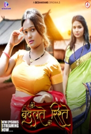 Badalteh Rishte (2023) Besharams S01E05T07 Web Series Watch Online (2024)