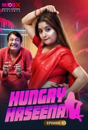 Hungry Haseena (2024) S01E04 MoodX Hindi Web Series Download (2024)