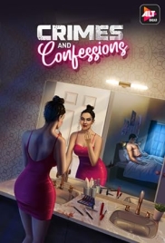 Crimes and Confessions (2023) S02E01T10 Hindi Web Series Download (2024)