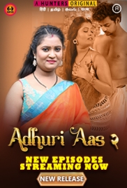 Adhuri Aas (2023) Hunters S02E05T07 Web Series Download (2024)