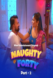 Naughty Forty (2024) Wow S01E03T04 Hindi Web Series Download (2024)
