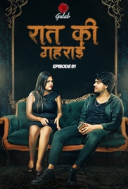 Raat Ki Gahrai (2024) Gulab S01E01T02 Web Series Download (2024)