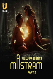 Mastram Part 2 (2023) Ullu Web Series Download (2024)