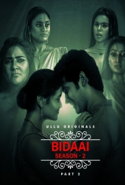Bidaai 2023 Ullu S02 Part 2 Web Series Download (2024)