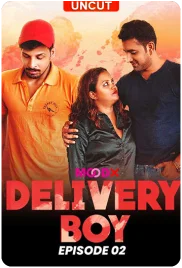 Delivery Boy 2024 MoodX S01E02 Web Series Download (2024)