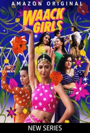 Waack Girls 2024 Hindi S01 Complete Web Series Download (2024)