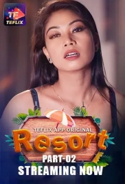 Resort 2025 TeFlix S01E03T04 Web Series Download (2025)
