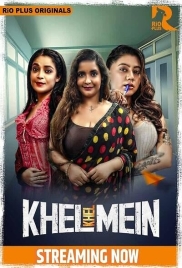 Khel Khel Mein (2025) Rioplus S01E01T02 Web Series Download (2025)