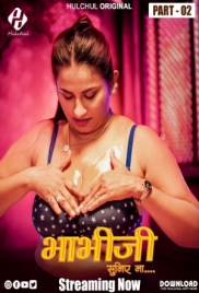 Bhabhi Suniye Na (2025) Hulchul S01E04T06 Web Series Download (2025)