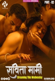 Savita Mami (2025) Hulchul S01E04T06 Web Series (2025)