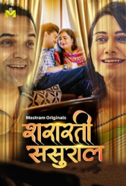 Shararti Sasural (2025) Mastram S01 E01-03 Web Series (2025)