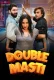 Double Masti 2024 Moodx S01E01 Web Series Download