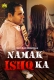 Namak Ishq Ka (2025) MasTram S01E01T03 Web Series Download