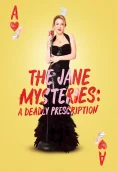 The Jane Mysteries: A Deadly Prescription 2024 English Movie HDRip Download
