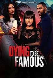 Dying to Be Famous 2024 English Movie HDRip Download (2024)